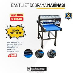 GEBAMAX TEK SIRA 6 BIÇAK KONVEYÖRLÜ ET DOĞRAMA MAKİNASI 380 VOLT 1,5 METRE